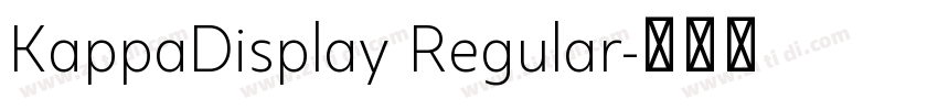 KappaDisplay Regular字体转换